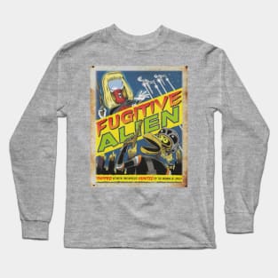 Mystery Science Rusty Barn Sign 3000 - Fugitive Alien Long Sleeve T-Shirt